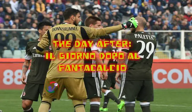 The day after – il giorno dopo, al fantacalcio