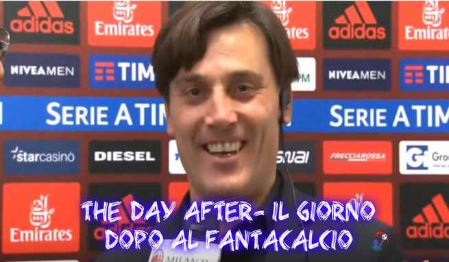 THE DAY AFTER- IL GIORNO DOPO AL FANTACALCIO